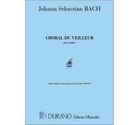 Partitions classique DURAND BACH J.S. - CHORAL DU VEILLEUR - CANTATE 140 - PIANO Piano