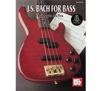 Bach J. S. For Bass by Johann Sebastian Bach Inconnu (Auteur)