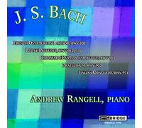 Rangell, Andrew - Petit Prélude Bwv942 & Bwv936-Fantaisie Chromatique & Fugue Bwv903-Praeludium in G.