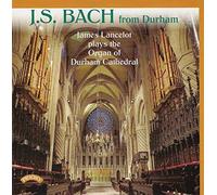 Bach, J.S.: from Durham [Import]