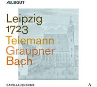 Bach,J.S. / Graupner / Telemann - Leipzig 1723 [Compact Discs]