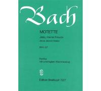 Johann sebastian bach : jesu, meine freude bwv 227 - motet & piano