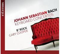 Bach, J.S. - Keyboard Concertos [Import]