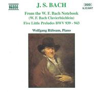 Bach, J.S. – Le Petit Livre de W.F. Bach – NAXOS