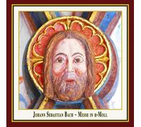 Bach, J.S. - Messe in H-Moll [Import]