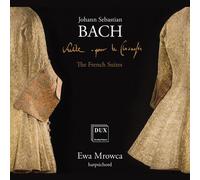 Bach,J.S. / Mrowca - The French Suites [Compact Discs]