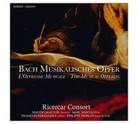Bach, J.S.: Musical Offering by Ricercar Consort (2013-05-04)