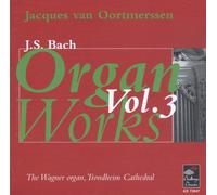 Bach J.S. Organ Works Vol. 3 (Oortmerssen) (CD) Album