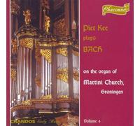 Bach, J.S. et Piet Kee – Œuvres pour orgue Vol. 4 – CD – Import – NAXOS