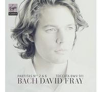 Bach J.S: Partitas Bwv 826 & 830 / Toccata by David Fray (2013-01-08)