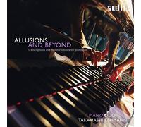 Bach,J.S. / Piano Du - Allusions & Beyond: Transcriptions [New CD]