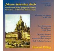 Bach, J.S. - Preise Dein Glücke Bwv 215 [Import]