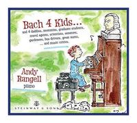 Bach, J.S. / Rangell – Bach 4 Kids – CD – Steinway