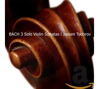 Bach, J.S. - Three Solo Violin Sonatas [Import]