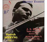 Szeryng,Henryk - Henryk Szeryng Vol.1: Violin Concerto N°2 / Partita N°2 / Sonata N°3