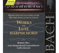 Bach J S : Works for Lute Harpsichord