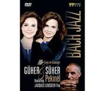 Güher & Süher Pekinel – Bach Jazz – Livret – Import – ARTHAUS