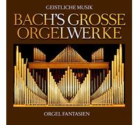 Bach, Johann Sebastian – Bach's Große Orgelwerke – Import – Zyx Music