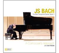 BACH,JOHANN SEBASTIAN - Well-Tempered Clavier Book 1: Composer's Approach