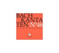 Bach Kantaten Numéro 46