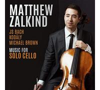 Bach, Kodály, Brown : Oeuvres pour Violoncelle Seul. Zalkind. [Import]
