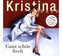 Bach,Kristina - Ganz SCHN Frech [Import]