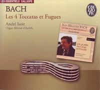 Bach : Les 4 Toccatas & Fugues André Isoir (Orgue)