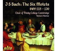 Bach : Les Six Motets Bwv 225-230. Marlow