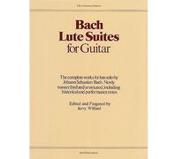 BACH LUTE SUITES FOR GUITAR - GUITAR