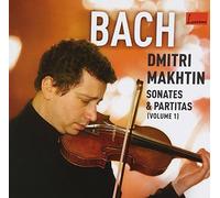 Makhtin Dmitri – Bach : Sonates et Partitas Vol. 1 – Import