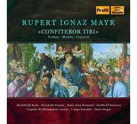 Bach Mechthild - Rupert Ignaz Mayr: Confitebor tibi
