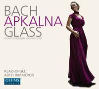 Bach,J.S. / Glass / Apkalna,Iveta - Organ Works [New CD]