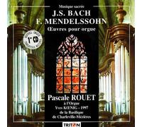 Bach, Mendelssohn – Œuvres pour Orgue-Morin