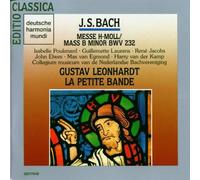 Bach: Messe H-moll / Mass B minor Bwv 232