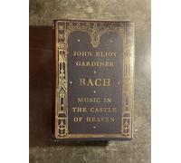 Bach: Music in the Castle of Heaven