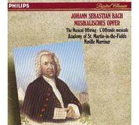 Bach: Musikalisches Opfer - The Musical Offering - L'Offrande Musicale BWV 1079