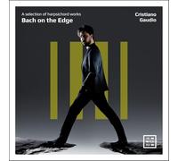 Bach – Bach on the Edge. a Selection of Harpsichord Works – CD – Arcana
