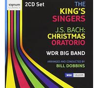 Bach : Oratorio de Noël, Arr de Bill Dobbins/The King’s Singers