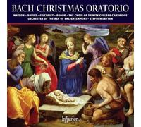 Bach – Oratorio de Noël – Watson, Davies, Layton – Hyperion