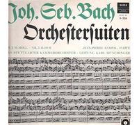 Bach - Orchestersuiten - Nr.2 H-Moll, Nr.3 D-Dur (Münchinger)