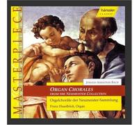 Bach - Organ Chorales from The Neumeister Collection