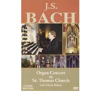 Bach - Organ Concert in St Thomas Church