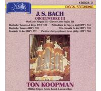 Bach: Organ Works Volume 3