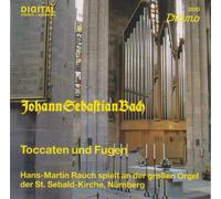 Bach Orgue Toccatas Et Fugues Hans-Martin Rauch Nürnberg
