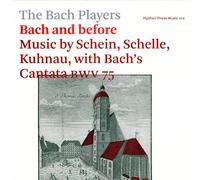 Bach Players - Bach and Before