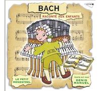 Bach raconté aux enfants CD