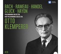 Otto Klemperer dirige Bach, Rameau, Haendel, Gluck et Haydn