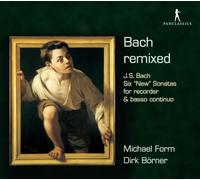 Bach Remixed: Six New Flûte Sonatas