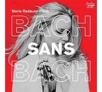 Bach Sans Bach