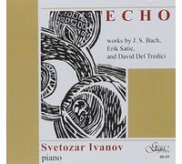Bach / Satie / Ivanov, Svetozar - Echo